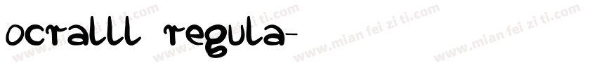 ocralll regula字体转换